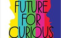 Review – The Future for Curious People