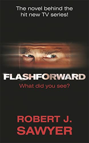 Review – Flashforward byRobert Sawyer