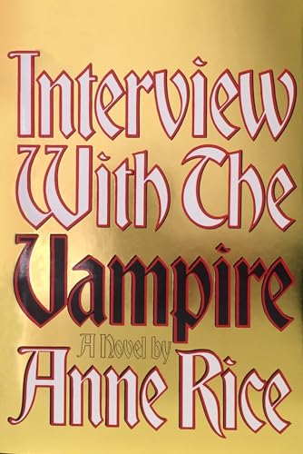 Review – INTERVIEW WITH A VAMPIRE by Anne Rice