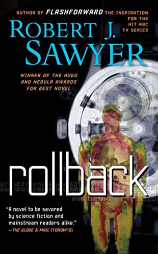 Review – Rollback – Robert Sawyer