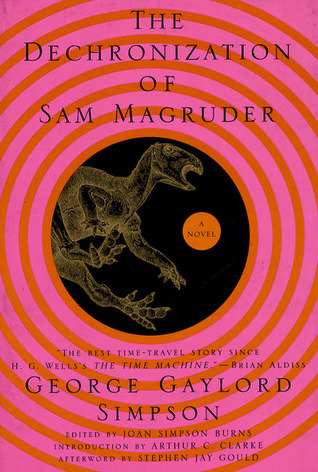 Review – The Dechronization of Sam Magruder – George Gaylord Simpson