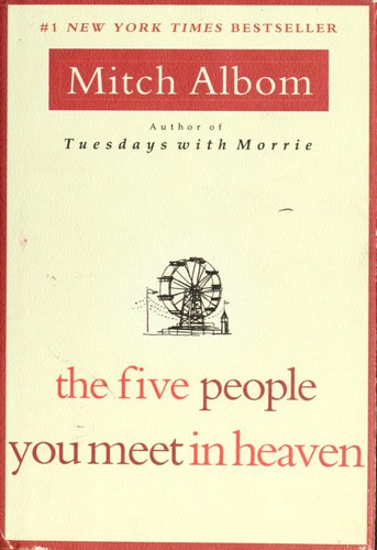 The Five People You Meet In Heaven – Mitch Albom