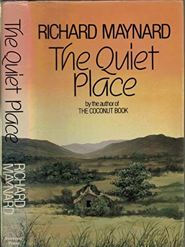 The Quiet Place – Richard Maynard